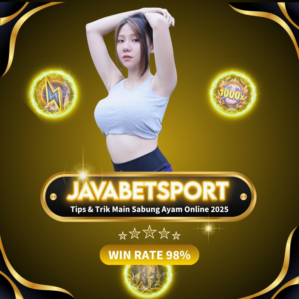 Javabetsport Tips & Trik Main Sabung Ayam Online 2025