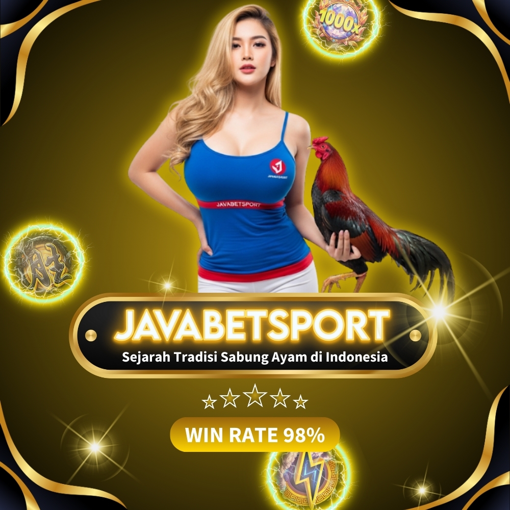 javabetsport: Sejarah Tradisi Sabung Ayam di Indonesia
